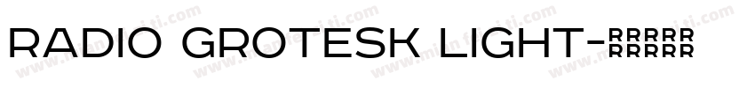 radio grotesk light字体转换